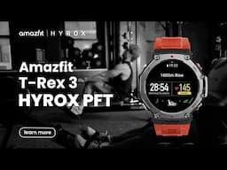 Amazfit T-Rex 3: HYROX PFT Sports Mode Tutorial