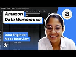 Amazon Data Warehouse Schema - Data Engineering Mock Interview (with TikTok DE)