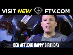 Ben Affleck Happy Birthday - 15th Aug | FTV.com