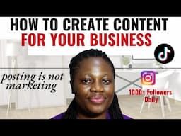 How To  Create Contents That Brings Buying Customers To Your Business In 2025 | Get 1000+ Followers