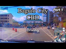 Baguio City CBD driving part 1