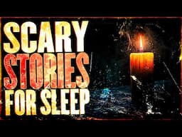 3 Hours Of True Scary Stories For Sleep | Scary Stories For Dark Dreams