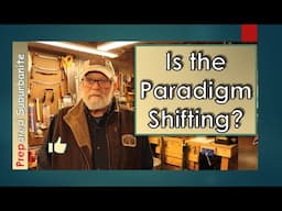 Is the Paradigm Shifting?