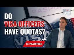 Do Visa Officers have Quotas?