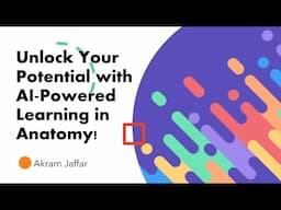 Unlock Your Potential with AI Powered Learning in Anatomy