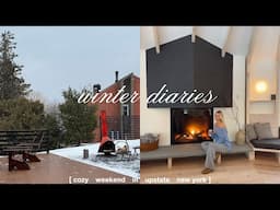 winter diaries | a cozy weekend in upstate new york