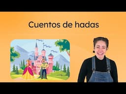 Cuentos de hadas - Spanish 3 for Teens!