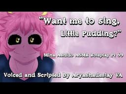 Mina Helps You Relax with a Song!: Mina Ashido ASMR Roleplay Pt 69 [F4A][My Hero Academia]