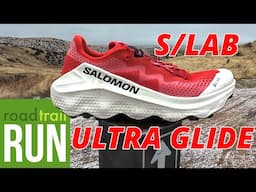 SALOMON S/LAB ULTRA GLIDE | Quick Take | ON-THE-RUN