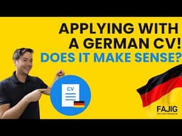 When should you apply for jobs in Germany with a German CV?