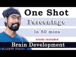 Percentage in 1 Shot | From Basic to Advanced in 50 min | Brain Development