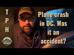 Plane Crash in DC. Was it an accident?