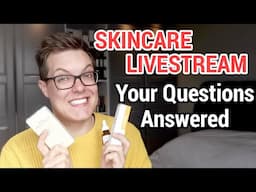 SKINCARE LIVE - Come and Chat