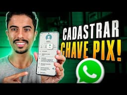 Como CADASTRAR CHAVE PIX no WHATSAPP | NOVA FUNÇÃO 2025!