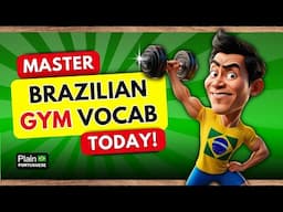 Workout Vocabulary in Brazilian Portuguese: Speak Confidently!