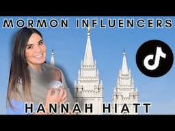 Mormon Influencers: Nurse Hannah Hiatt TikTok Controversy