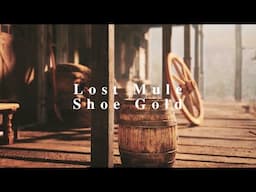 Lost Mule Shoe Gold