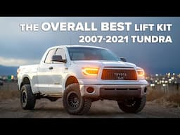 The Overall BEST Lift Kit for the 2007-2021 Toyota Tundra & How-to Install It!