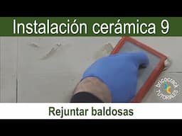 Instalación de cerámica 9: rejuntar o rellenar juntas correctamente (Bricocrack)