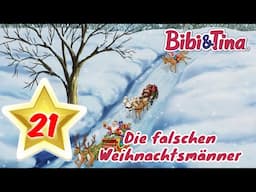 Bibi & Tina Hörbuch ADVENTSKALENDER - Die falschen Weihnachtsmänner 21. Türchen