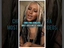 Top 10 Christina Aguilera's Most Liked Music Videos #christinaaguilera