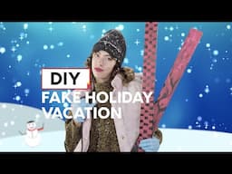 DIY Fake Holiday Vacation | Tatered