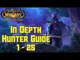 Classic WoW Season of Discovery Hunter Guide 1-25