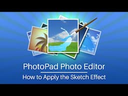 Turn a Photo into a Sketch | PhotoPad Photo Editing Tutorial