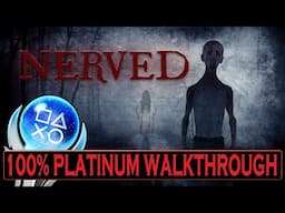 Nerved 100% Platinum Walkthrough - PS5 Re-release