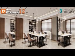 Corona 12 Top Interior Rendering Tutorial