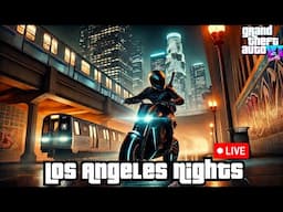 🔴 Live Streaming: DTLA NIGHTS GTA V Vibes | Riding the E Ride Pro SS | GRIND