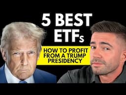 5 ETFs to SOAR during Trump’s Presidency 2025