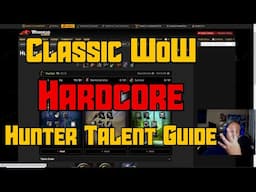 Classic WoW Hardcore Hunter Talent Guide