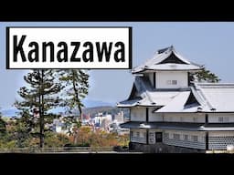 Best Short Travel Guide to Kanazawa, Japan | Sights & Food