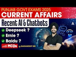 Punjab Govt Exams 2025 | Current Affairs Recent AI & Chatbots | With MCQs |By Gagan Sir