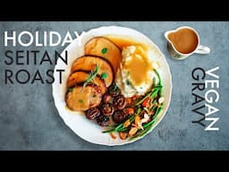 Vegan Christmas Seitan Roast | Vegan 'turkey' & Gravy