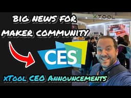 Big News for Maker Community at CES 2025: xTool CEO Interview & Announcements