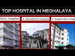 Top Hospital in Meghalaya ll Best Hospital in Meghalaya state in India