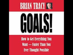 How to Get Everything You Want - Faster Than You Ever Thought Possible Audiobook Goals!