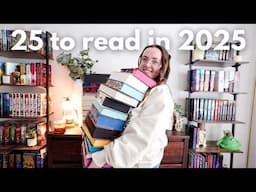 25 books to read in 2025 | 2025 TBR 📖📚