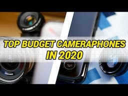 TOP 5 AWESOME CAMERAPHONES without biting price and still worth to shoot on in 2020