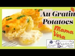 DOLLY'S Creamy Au Gratin POTATOES RECIPE