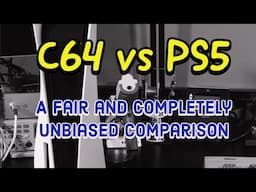 Commodore 64 versus Sony PlayStation 5.  A fair, unbiased comparison.