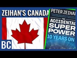 7 Reasons Canada Will Join the USA | Peter Zeihan Series