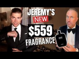 JEREMY FRAGRANCE “MOST MASCULINE” The Most Masculine Fragrance Ever?