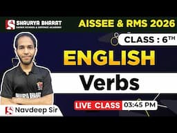 Verbs -   English Class for Sainik School and RMS Class 6th by Navdeep Sir