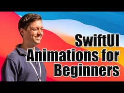 SwiftUI Animations for Beginners