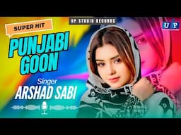 Tappy Mahiye Punjabi Song - Arshad Sabi - Tappy - Mahiye - Punjabi Goon - UP Studio Records