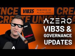 VIB3S @FaME app utilizing Aleph Zero!  Governance updates and more ~