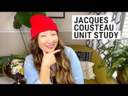 Jacques Cousteau Homeschool Unit Study - Secular Homeschool in NYC